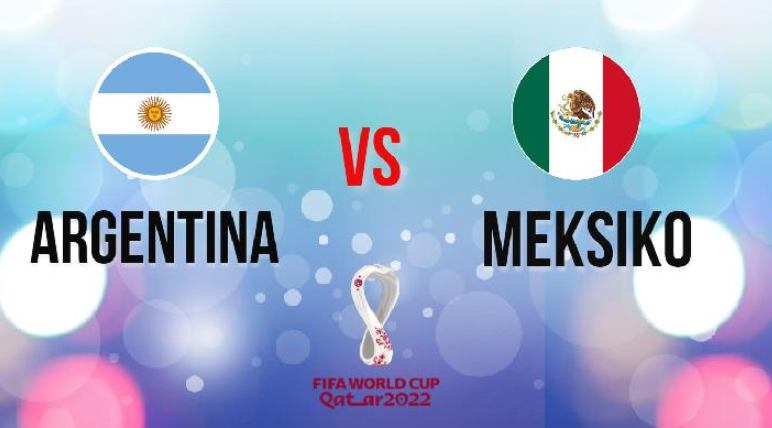 Jadwal Piala Dunia Argentina vs Meksiko