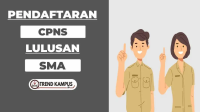 Pendaftaran CPNS Untuk Lulusan SMA Dibuka