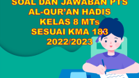Soal PAS Al-Qur'an Hadis Kelas 8 MTs Semester 1 Sesuai KMA 183 Tahun 2022/2023